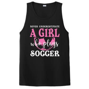 Never Underestimate A  Who Plays Soccer Cool Players PosiCharge Competitor Tank