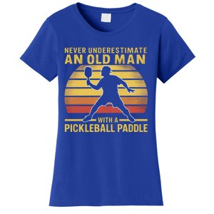 Never Underestimate An Old With A Pickleball Paddle Gift Women's T-Shirt