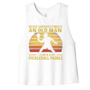 Never Underestimate An Old With A Pickleball Paddle Gift Women's Racerback Cropped Tank