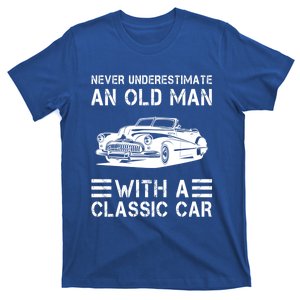 Never Underestimate An Old With A Classic Car Funny Gift T-Shirt