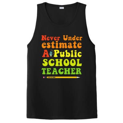 Never Underestimate A Public School Teacher Long Sleeve PosiCharge Competitor Tank