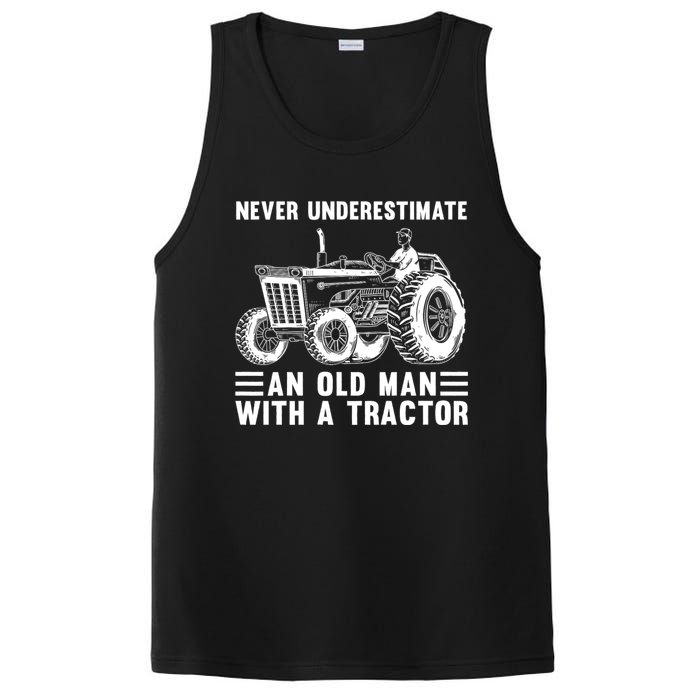 Never Underestimate An Old Man With A Tractor Tractor Driver Farming And Rancher PosiCharge Competitor Tank