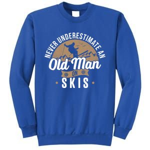 Never Underestimate An Old On Skis Ski Jumping Snow Fan Cute Gift Sweatshirt