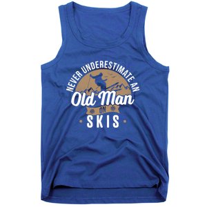 Never Underestimate An Old On Skis Ski Jumping Snow Fan Cute Gift Tank Top