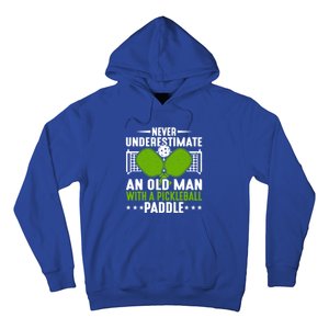 Never Underestimate An Old With A Pickleball Paddle Gift Hoodie