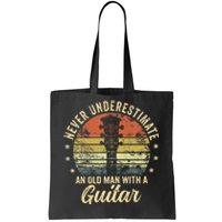 Never Underestimate An Old Man With A Guitar Player Gifts Tote Bag