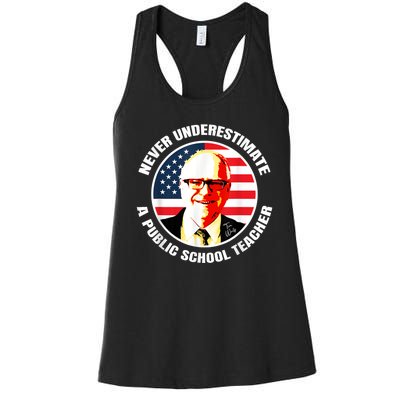 Never Underestimate A Publicschool Teacher Tim Walz Speech Women's Racerback Tank