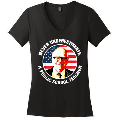 Never Underestimate A Publicschool Teacher Tim Walz Speech Women's V-Neck T-Shirt