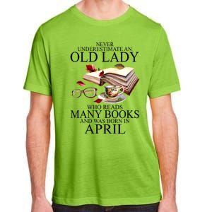 Never Underestimate An Old Lady Who Reads Many Books Gift Adult ChromaSoft Performance T-Shirt