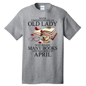 Never Underestimate An Old Lady Who Reads Many Books Gift Tall T-Shirt