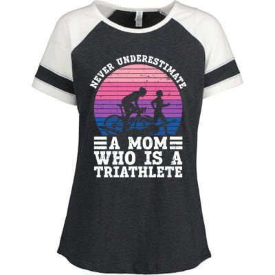 Never Underestimate A Mom Who Is A Triathlete Cool Gift Triathlon Gift Enza Ladies Jersey Colorblock Tee