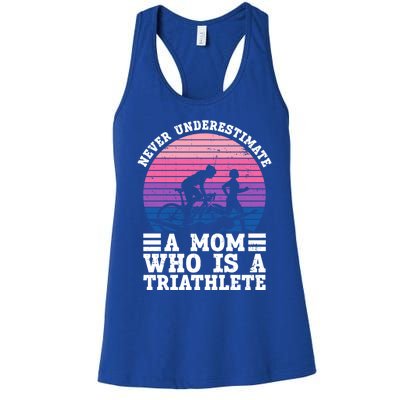 Never Underestimate A Mom Who Is A Triathlete Cool Gift Triathlon Gift Women's Racerback Tank