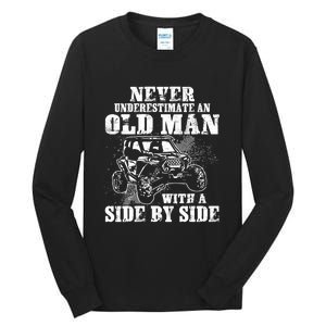 Never Underestimate An Old Man Funny Tall Long Sleeve T-Shirt