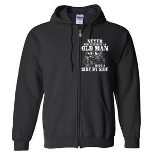 Never Underestimate An Old Man Funny Full Zip Hoodie