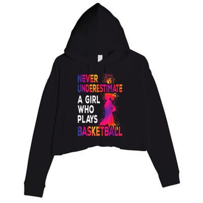 Never Underestimate A Girl Who Plays Basketball Crop Fleece Hoodie