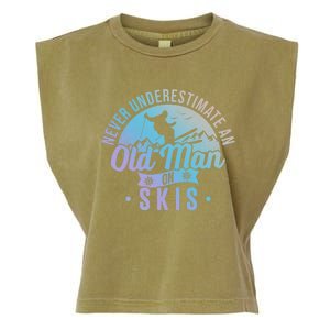 Never Underestimate An Old On Skis Skier Retiret Ski Gift Garment-Dyed Women's Muscle Tee