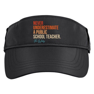 Never Underestimate A Public School Teacher Harris Walz 2024 Adult Drive Performance Visor
