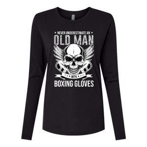 Never Underestimate An Old Man With Boxing Gloves Womens Cotton Relaxed Long Sleeve T-Shirt