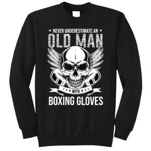 Never Underestimate An Old Man With Boxing Gloves Sweatshirt