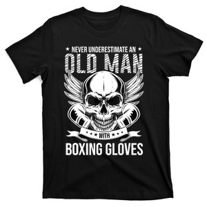 Never Underestimate An Old Man With Boxing Gloves T-Shirt