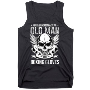 Never Underestimate An Old Man With Boxing Gloves Tank Top