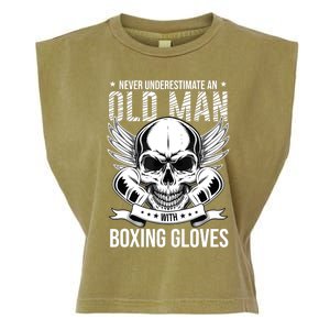 Never Underestimate An Old Man With Boxing Gloves Garment-Dyed Women's Muscle Tee