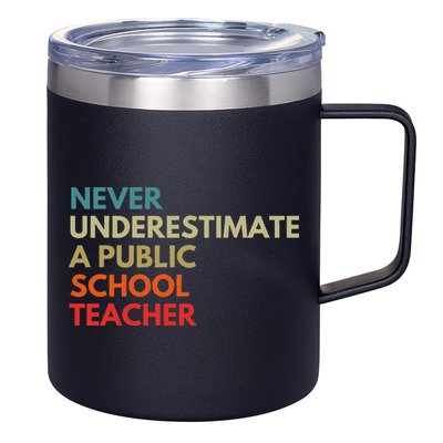 Never Underestimate A Public School Teacher Walz Waltz 12oz Stainless Steel Coffee Mug