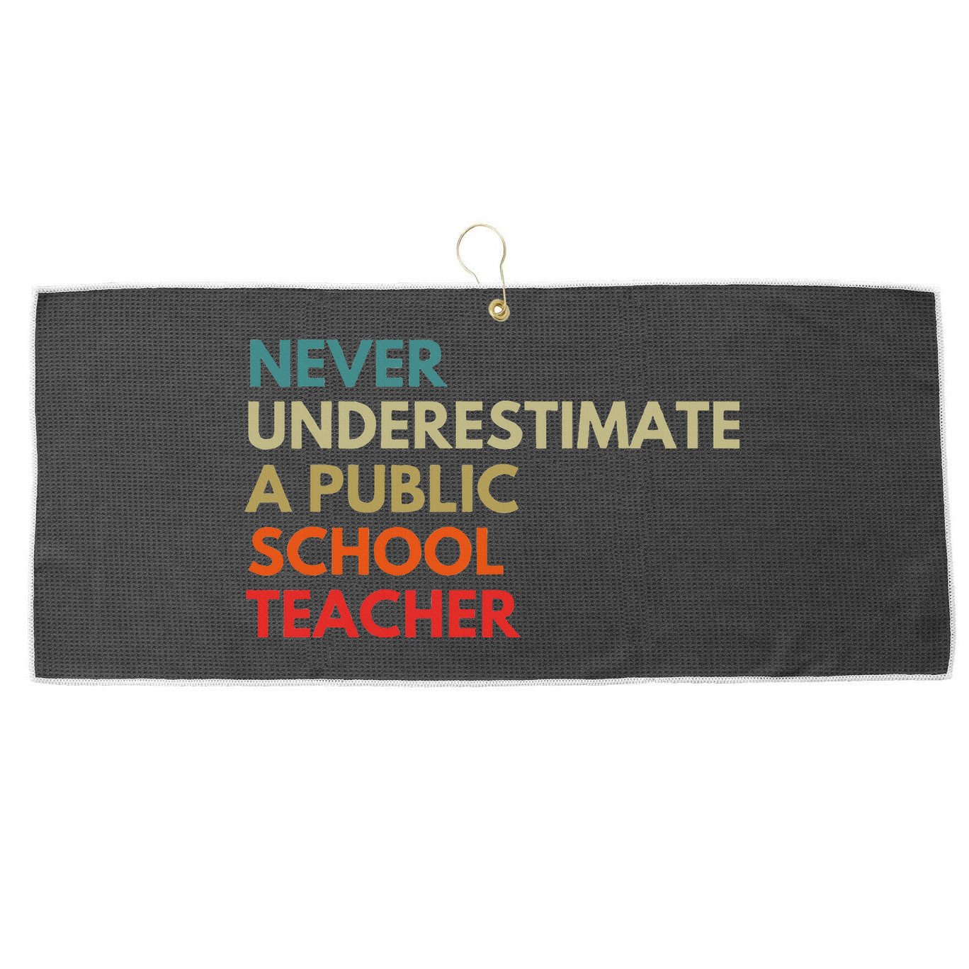 Never Underestimate A Public School Teacher Walz Waltz Large Microfiber Waffle Golf Towel