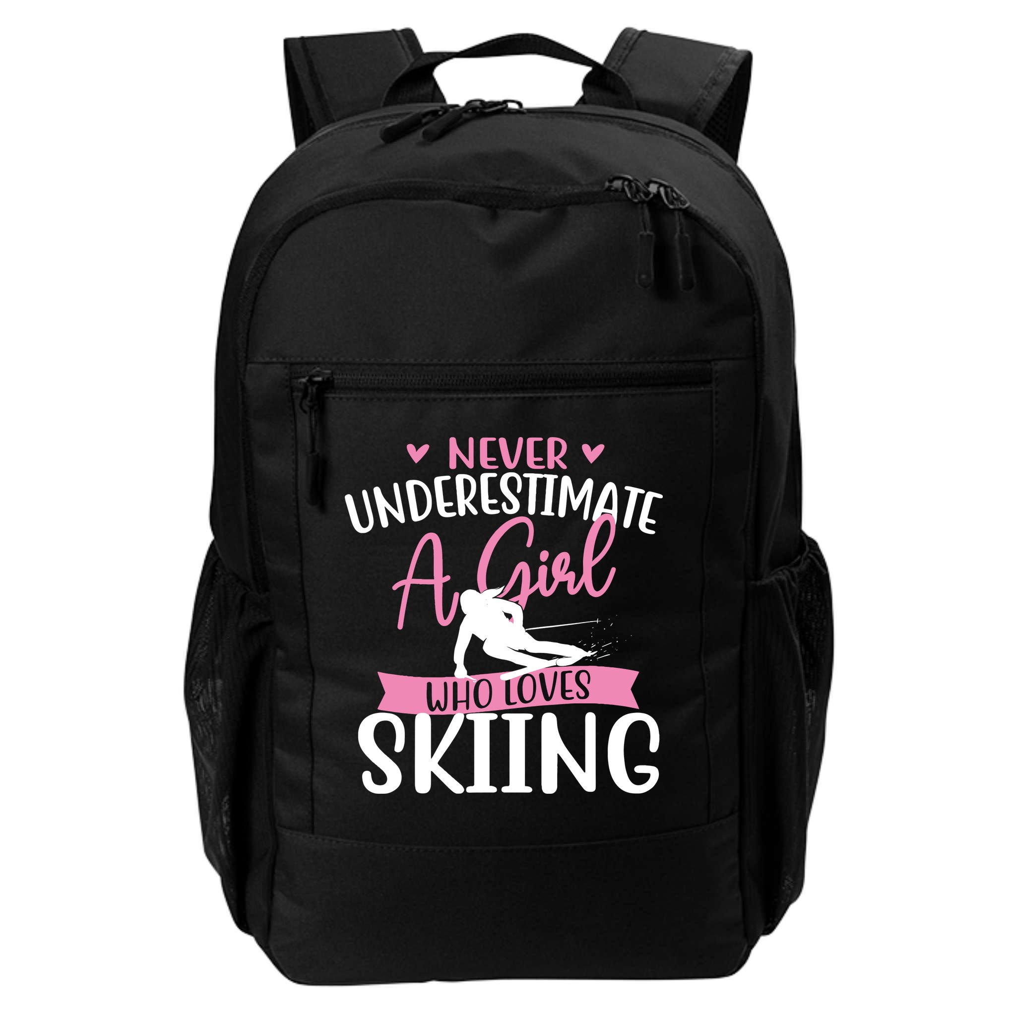 Never Underestimate A Girl Who Loves Skiing Skier Ski Backpack