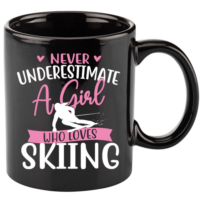 Never Underestimate A Girl Who Loves Skiing Skier Ski 11oz C Handle Ceramic Mug