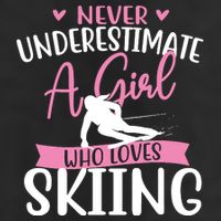Never Underestimate A Girl Who Loves Skiing Skier Ski 11oz C Handle Ceramic Mug