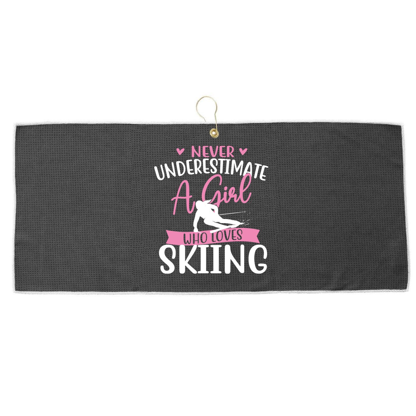 Never Underestimate A Girl Who Loves Skiing Skier Ski Large Microfiber Waffle Golf Towel
