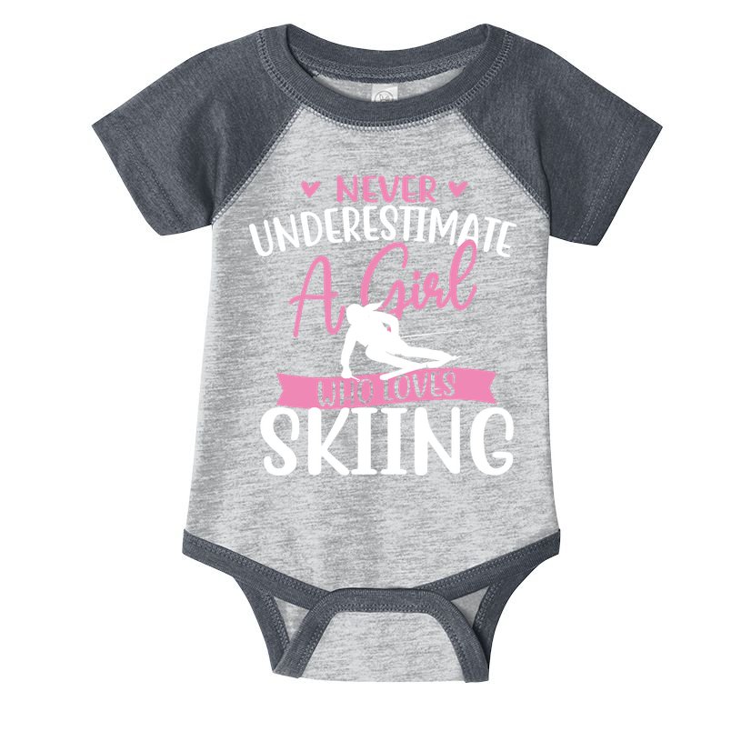 Never Underestimate A Girl Who Loves Skiing Skier Ski Infant Baby Jersey Bodysuit