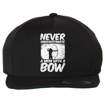 Never Underestimate A Mom With A Bowhunting Arrows Archery Gift Wool Snapback Cap