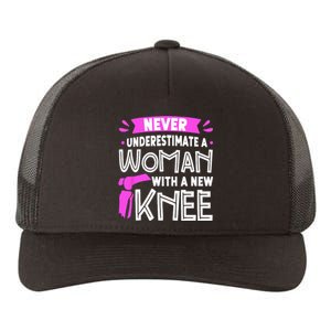 Never Underestimate A Women New Knee Replacement Surgery Yupoong Adult 5-Panel Trucker Hat