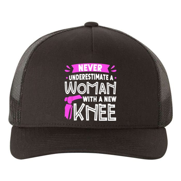 Never Underestimate A Women New Knee Replacement Surgery Yupoong Adult 5-Panel Trucker Hat