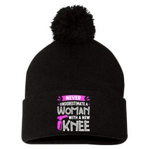 Never Underestimate A Women New Knee Replacement Surgery Pom Pom 12in Knit Beanie