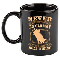 Never Underestimate An Old Man Bull Riding Rodeo Sport 11oz C Handle Ceramic Mug