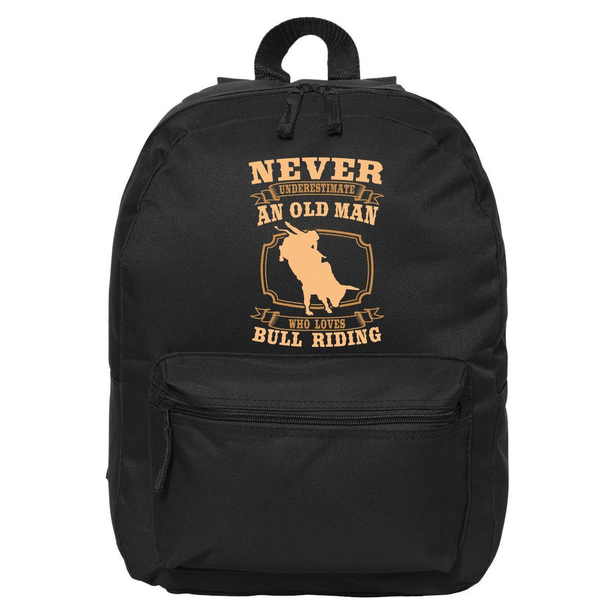 Never Underestimate An Old Man Bull Riding Rodeo Sport 16 in Basic Backpack