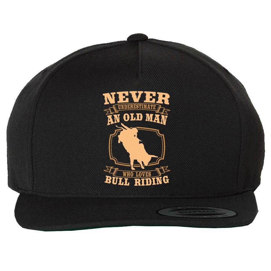 Never Underestimate An Old Man Bull Riding Rodeo Sport Wool Snapback Cap