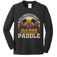 Never Underestimate An Old Man With A Pickleball Paddle Kids Long Sleeve Shirt