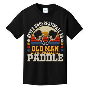 Never Underestimate An Old Man With A Pickleball Paddle Kids T-Shirt