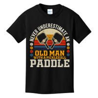 Never Underestimate An Old Man With A Pickleball Paddle Kids T-Shirt