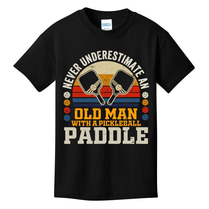 Never Underestimate An Old Man With A Pickleball Paddle Kids T-Shirt