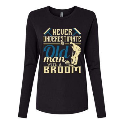 Never Underestimate An Old Man With A Broom Curling Curler Womens Cotton Relaxed Long Sleeve T-Shirt