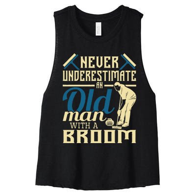 Never Underestimate An Old Man With A Broom Curling Curler Women's Racerback Cropped Tank