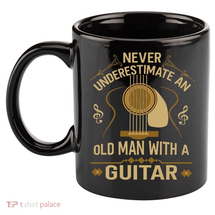 Never Underestimate An Old Man With A Guitar Acoustic Player 11oz C Handle Ceramic Mug