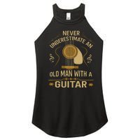 Never Underestimate An Old Man With A Guitar Acoustic Player Women's Perfect Tri Rocker Tank