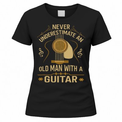 Never Underestimate An Old Man With A Guitar Acoustic Player Women's T-Shirt