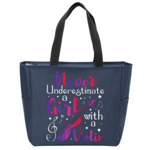 Never Underestimate A Girl With A Violin Violinist Zip Tote Bag